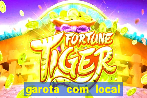 garota com local em joinville